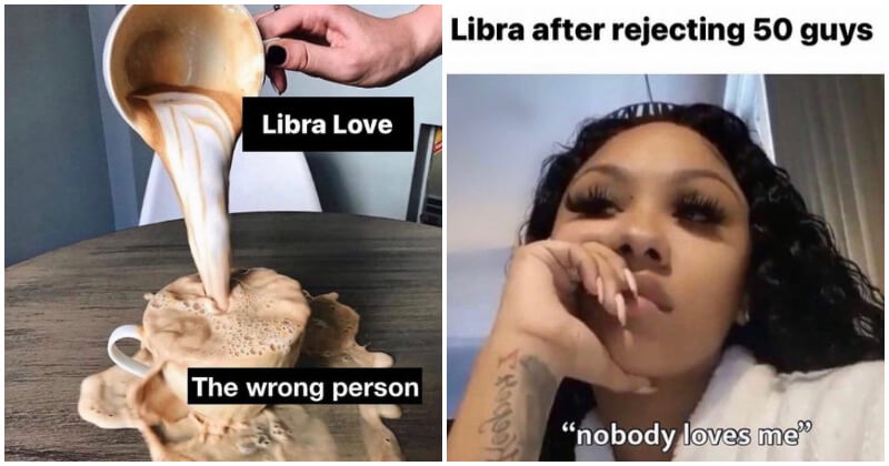 10+ Funny Libra Memes About Love That Will Help You Relax Before Going To Bed