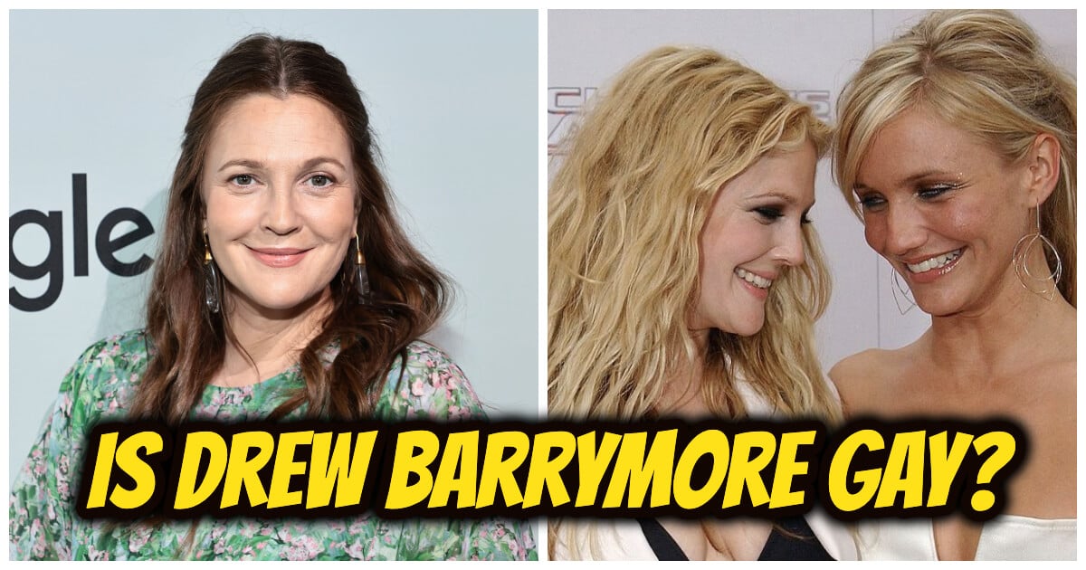 Is Drew Barrymore Gay? The Truth About Her Sexuality