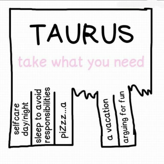 20 Taurus Memes That Perfectly Describe Their Passion For Little Luxuries