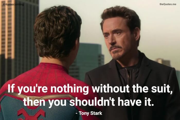 Tony Stark Motivational And Hilarious Quotes, Spider-Man: Homecoming