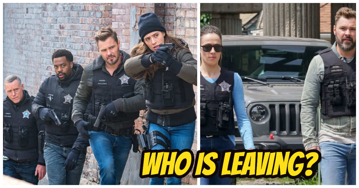Who Is Leaving Chicago PD 2023? Updated News