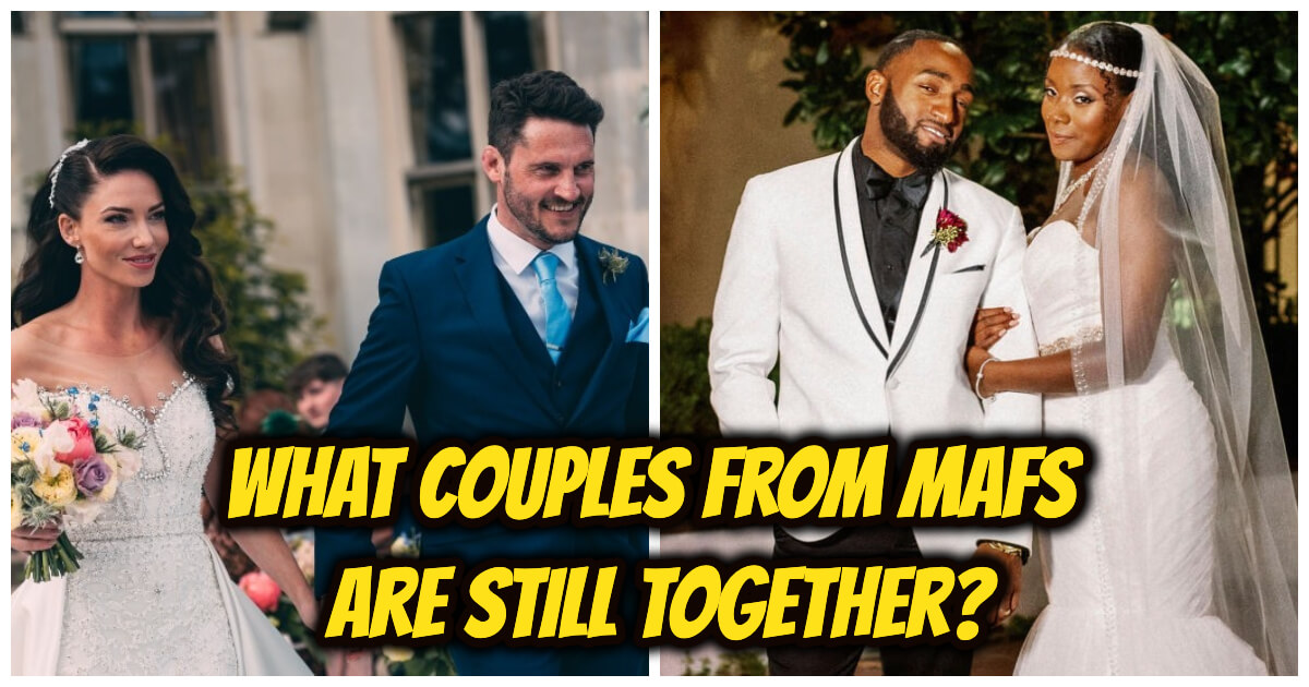 What Couples From Mafs Are Still Together In 2023 A Comprehensive Guide 