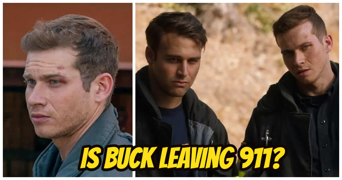 Does Buck Die In 911? Is Buck Leaving 911?