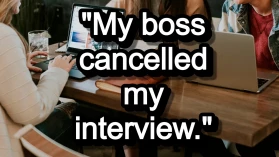 Employee Resigns After Their Boss Cancels Job Interview Without Their Consent
