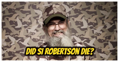 Did Si Robertson Die? Unravel The Mystery & Explore The Truth And His Current Status