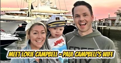 Let’s Meet Lorie Campbell - Paul Campbell’s Wife; Discover Her Age & Bio