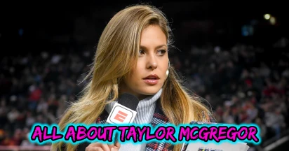 Taylor Mcgregor Wikipedia: Age, Husband, Biography, Height & More