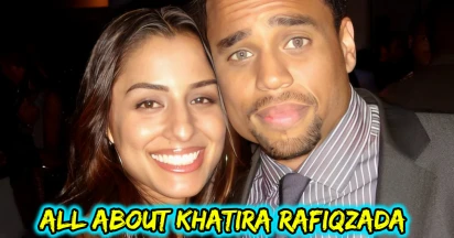 Khatira Rafiqzada - Wiki, Age, Children, Bio, Career & Relationship With Michael Ealy