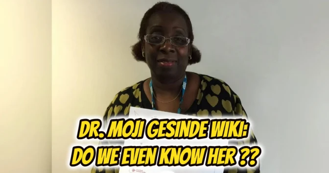 Dr. Moji Gesinde Wiki: Do We Even Know This Silent Hero?