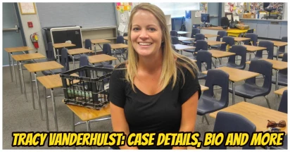 Tracy Vanderhulst - Arrested Teacher:  Bio, Married Life, Net Worth And More