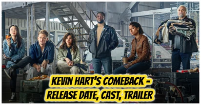 The Lift Movie: Kevin Hart’s Comeback - Release Date, Cast, Trailer, And More