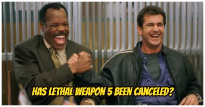 Lethal Weapon 5’s Release Date, Trailer & More: Has It Been Canceled?