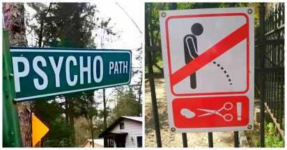 30 Ridiculous & Funniest Signs That Will Surely Catch Pedestrians Off Guard