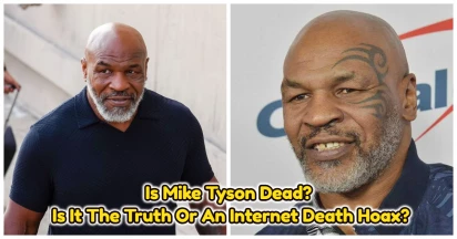 Is Mike Tyson Dead? Someone Claimed Mike Tyson Died But Now Comes Back To Life