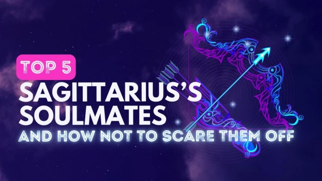 Top 5 Sagittarius Soulmate Zodiac Signs: How To Keep The Fire Burning