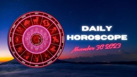 Daily Horoscope For November 30, 2023