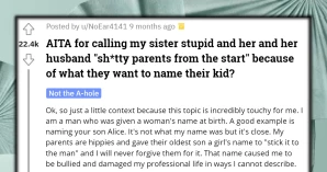 Redditor Accuses His Sister Of Being 