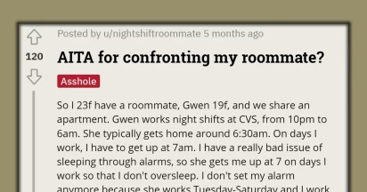 Entitled Redditor Confronts Her Roommate For Not Waking Her Up, Leading To Her Being Late For Work