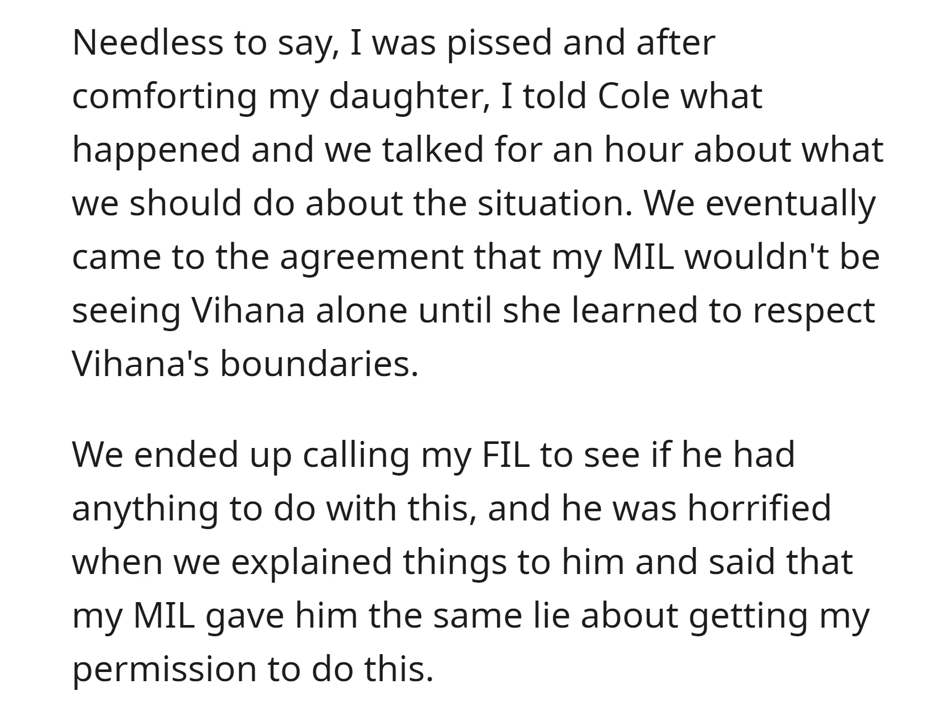 MIL wouldn't see Vihana alone until respecting boundaries