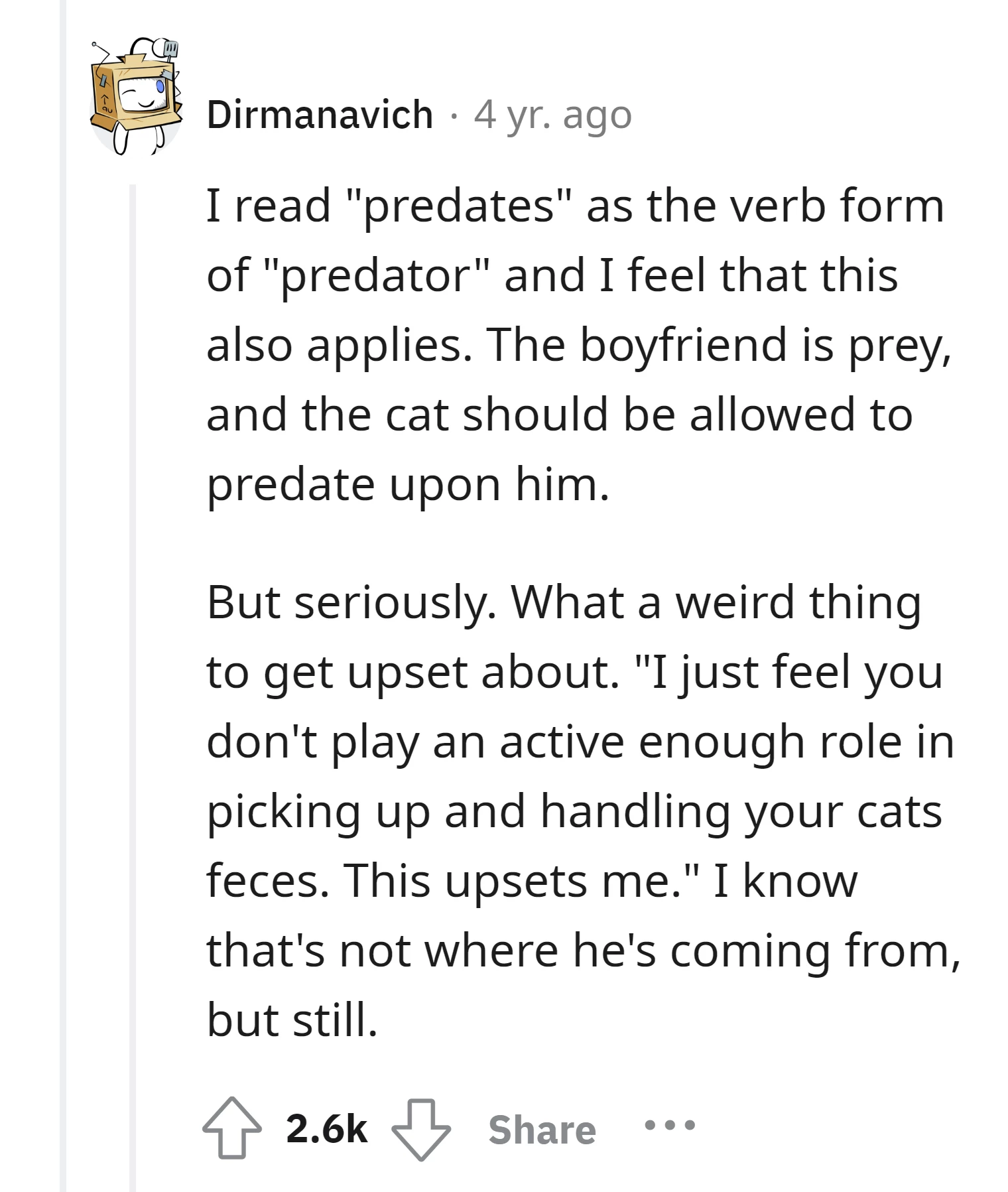Commenter finds it odd that the boyfriend's upset about the cat's toilet habits