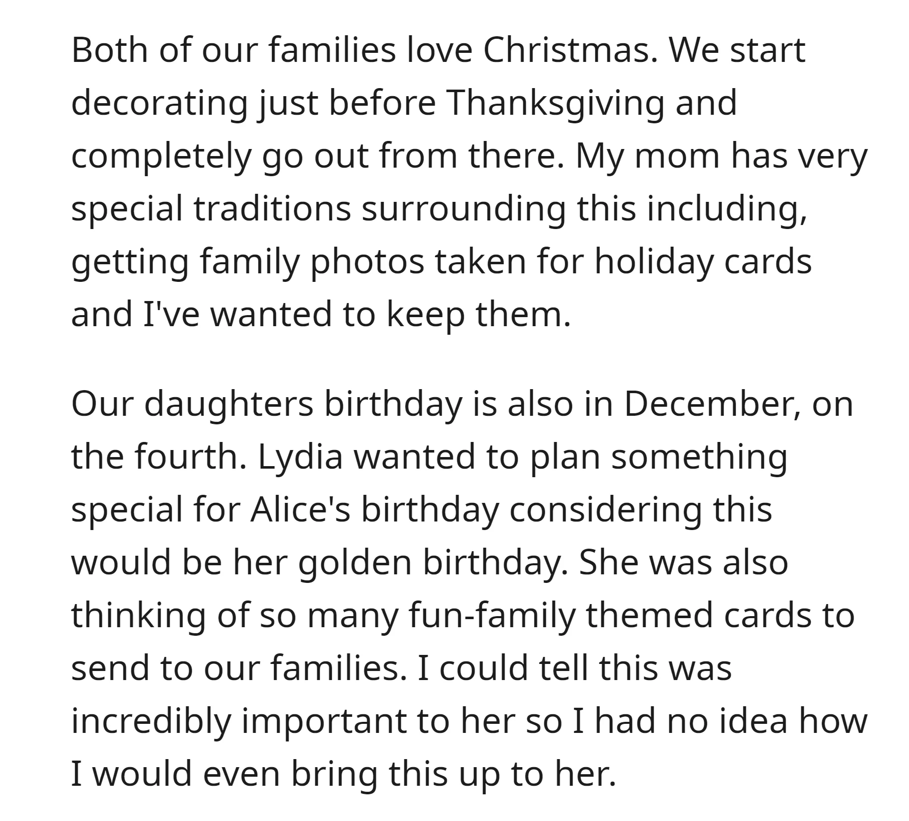 His family has special traditions, one of which is getting family photos taken for holiday cards