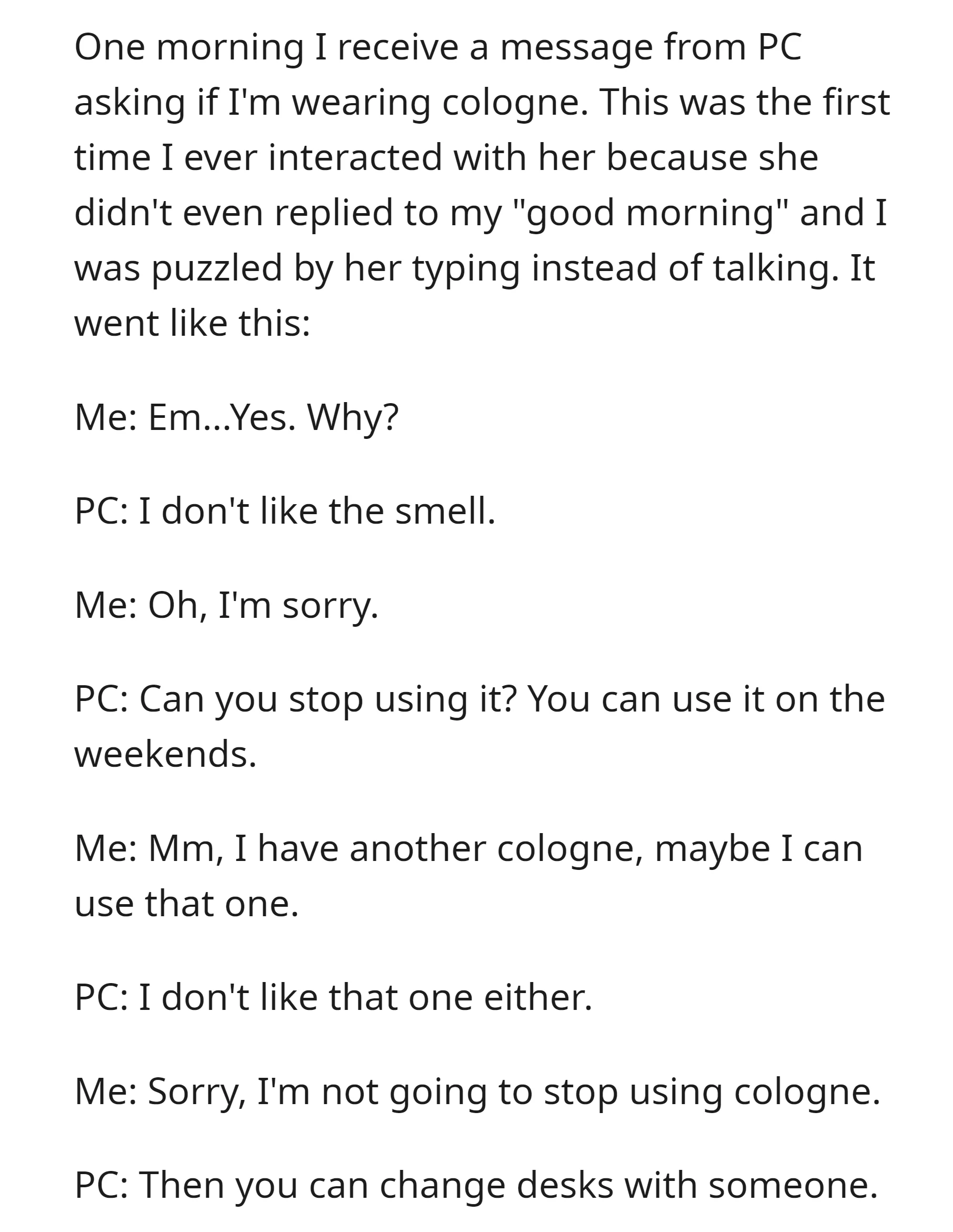 PC asked OP to stop wearing cologne due to its smell