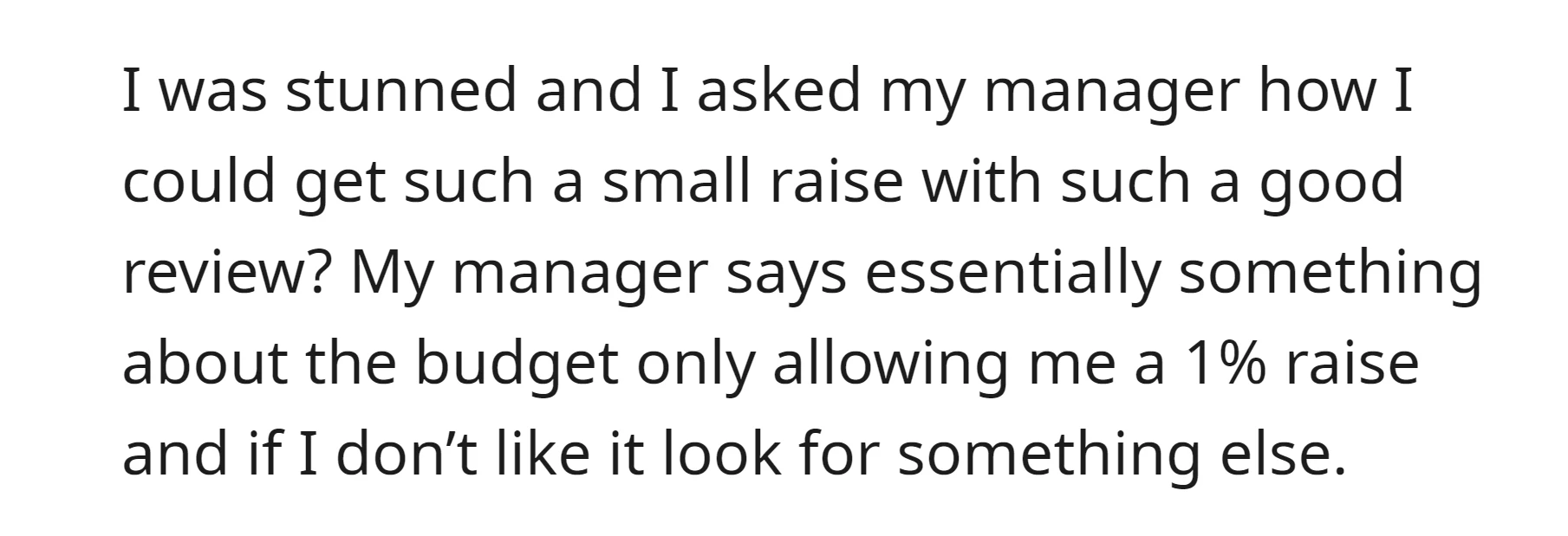 manager suggested him seeking other opportunities if dissatisfied