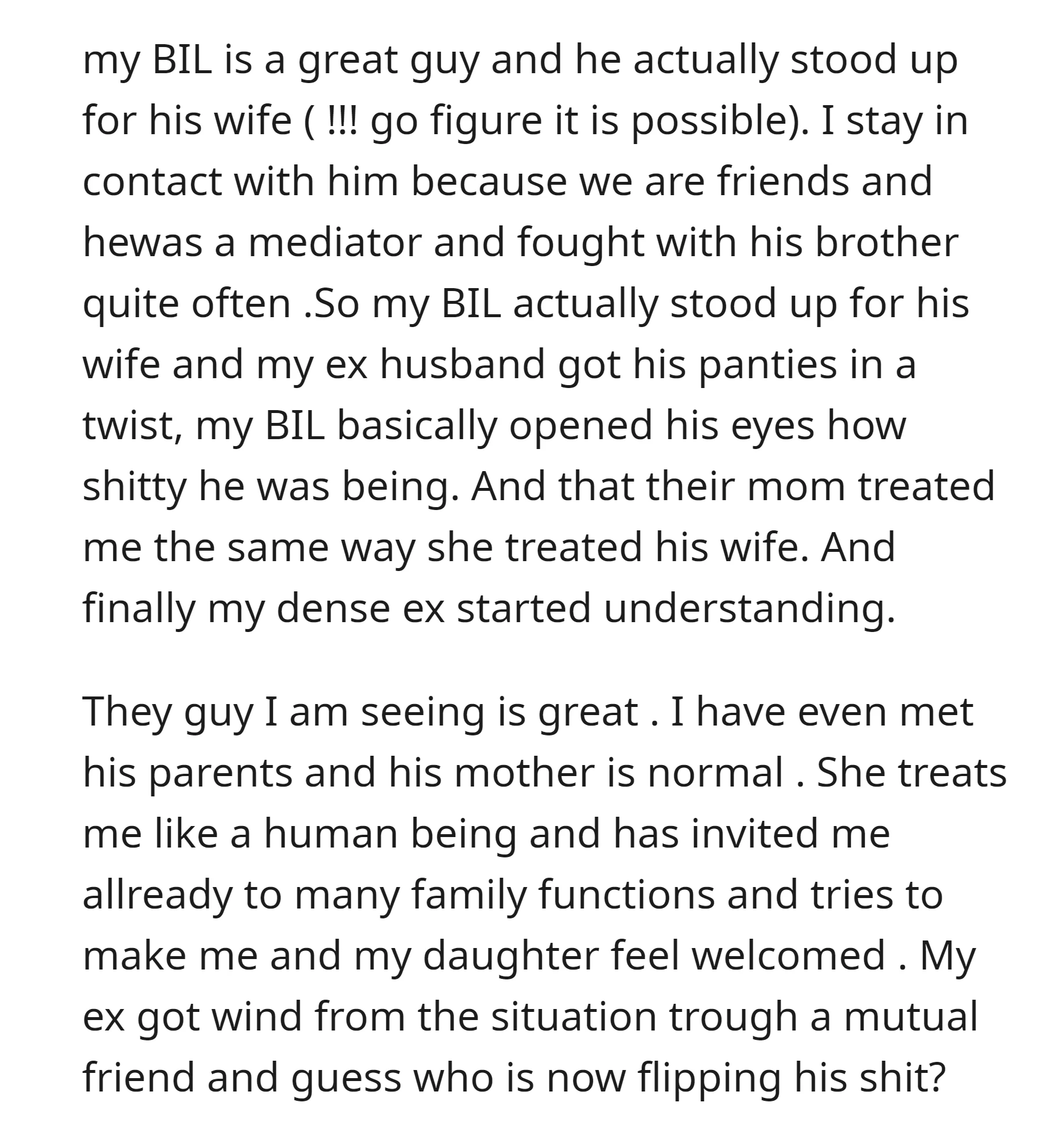 OP's ex-husband started understanding how bad he was