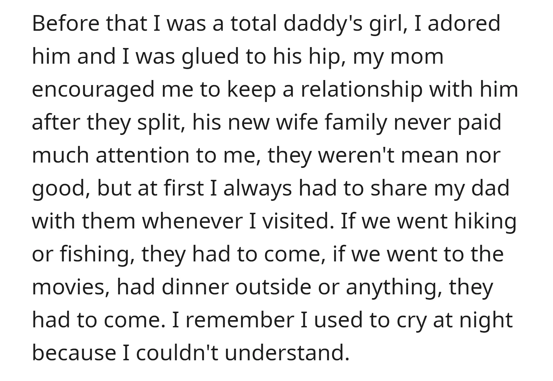 OP was a devoted daddy's girl