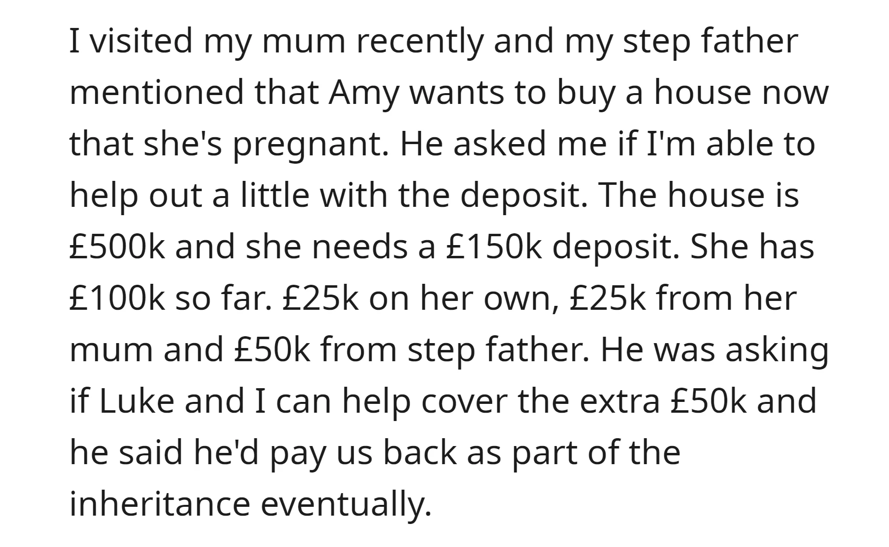 OP's stepfather asked if she and her brother could contribute £50k to help his pregnant daughter