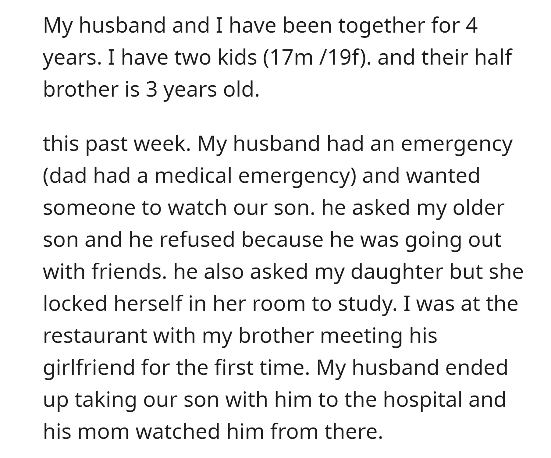 OP's husband he had to take the child to the hospital