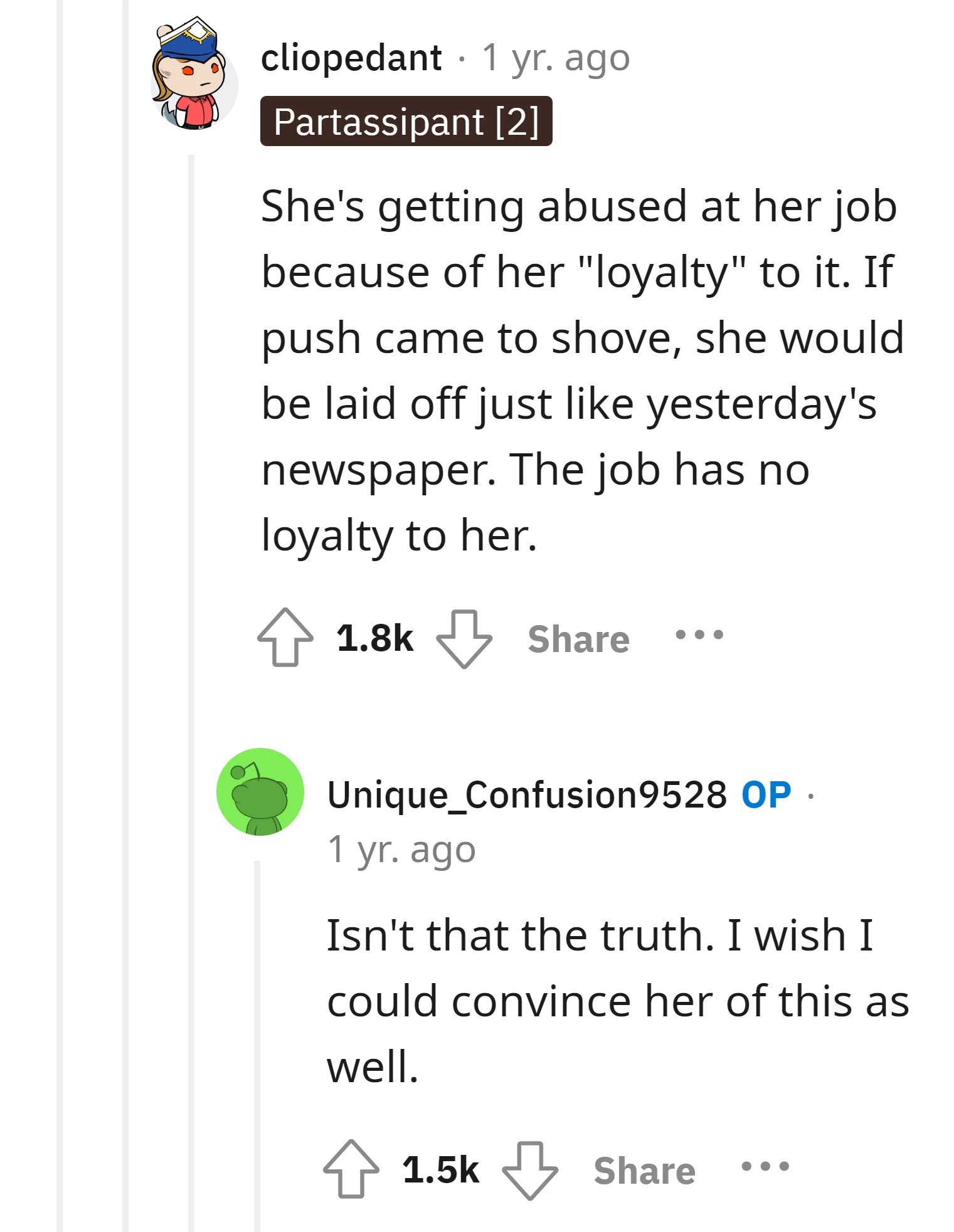 OP should convince his wife to leave her job as she's getting abused at her job