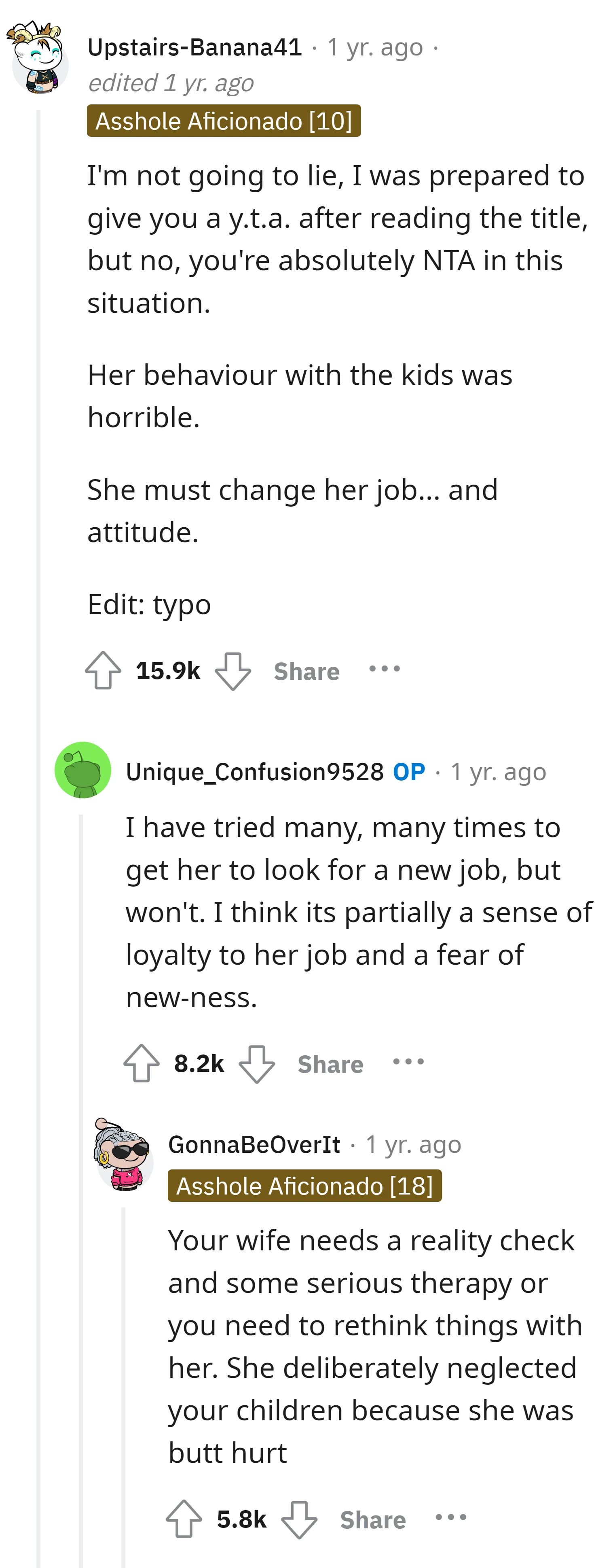 OP's wife should change her job and her attitude as well