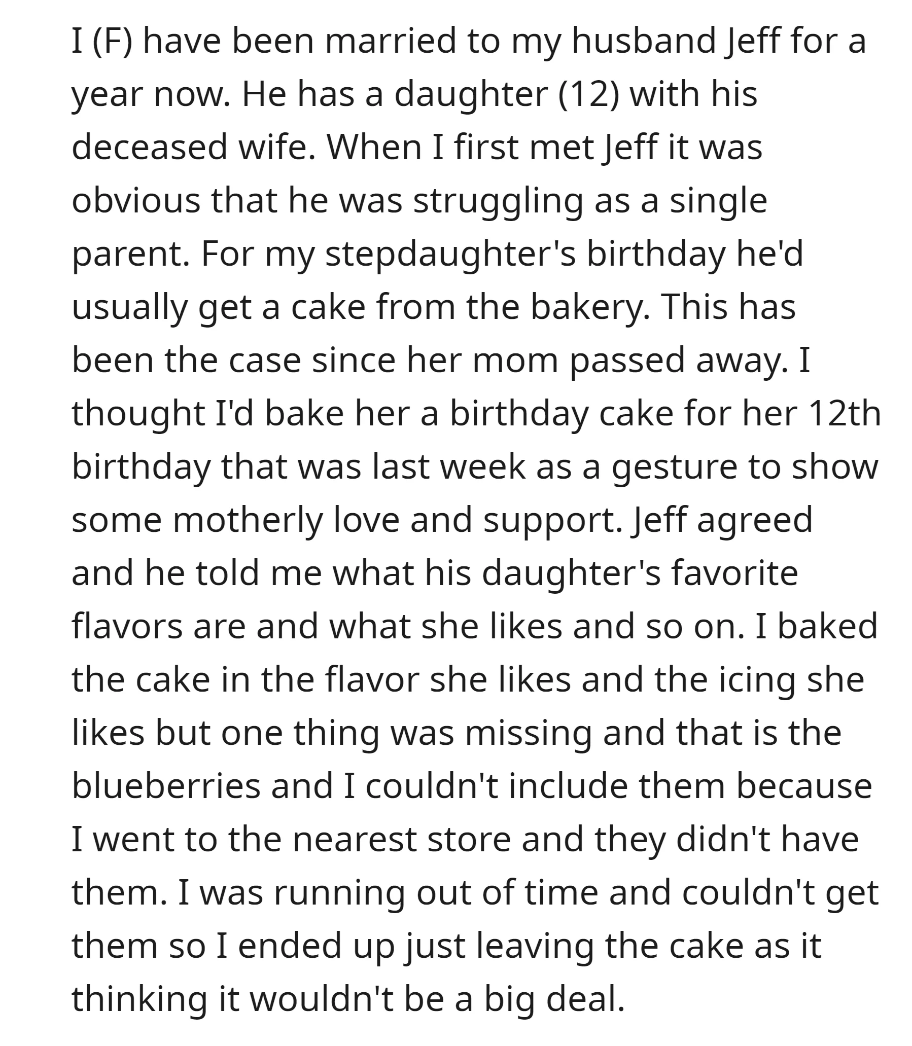 OP baked a birthday cake for her 12-year-old stepdaughter but it didn't have blueberries