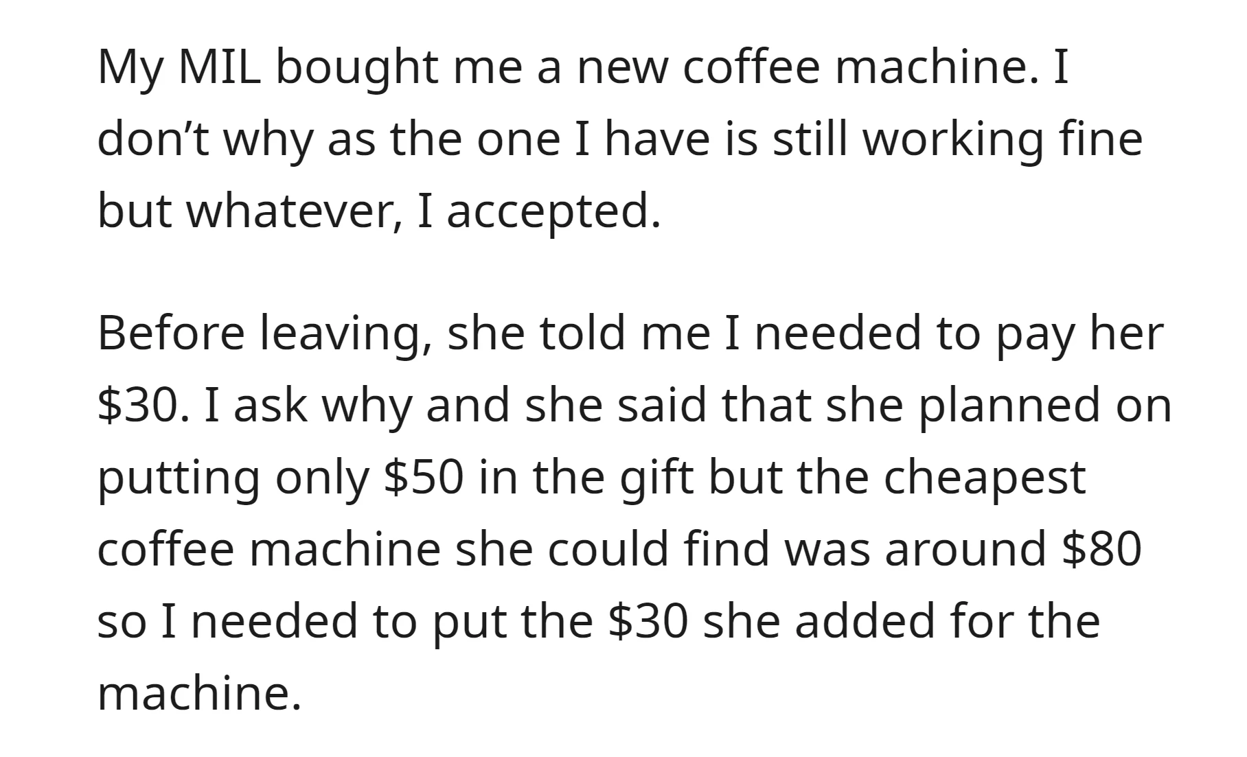 Mother-in-law gave OP a $80 coffee machine