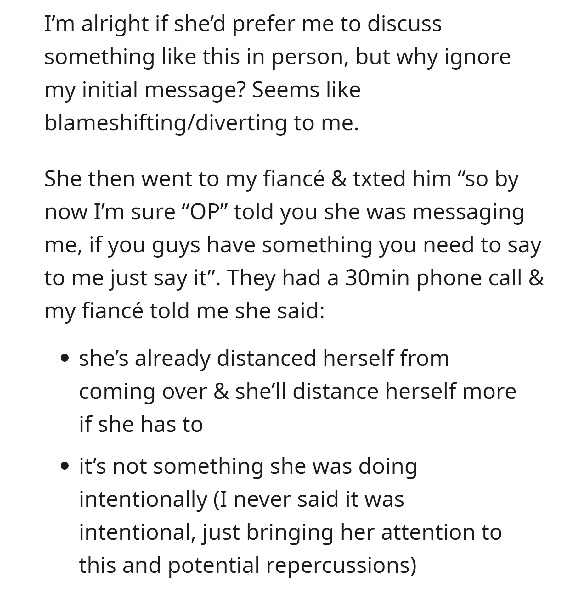 FMIL expressed to the fiancé that she was unaware of any intentional harm