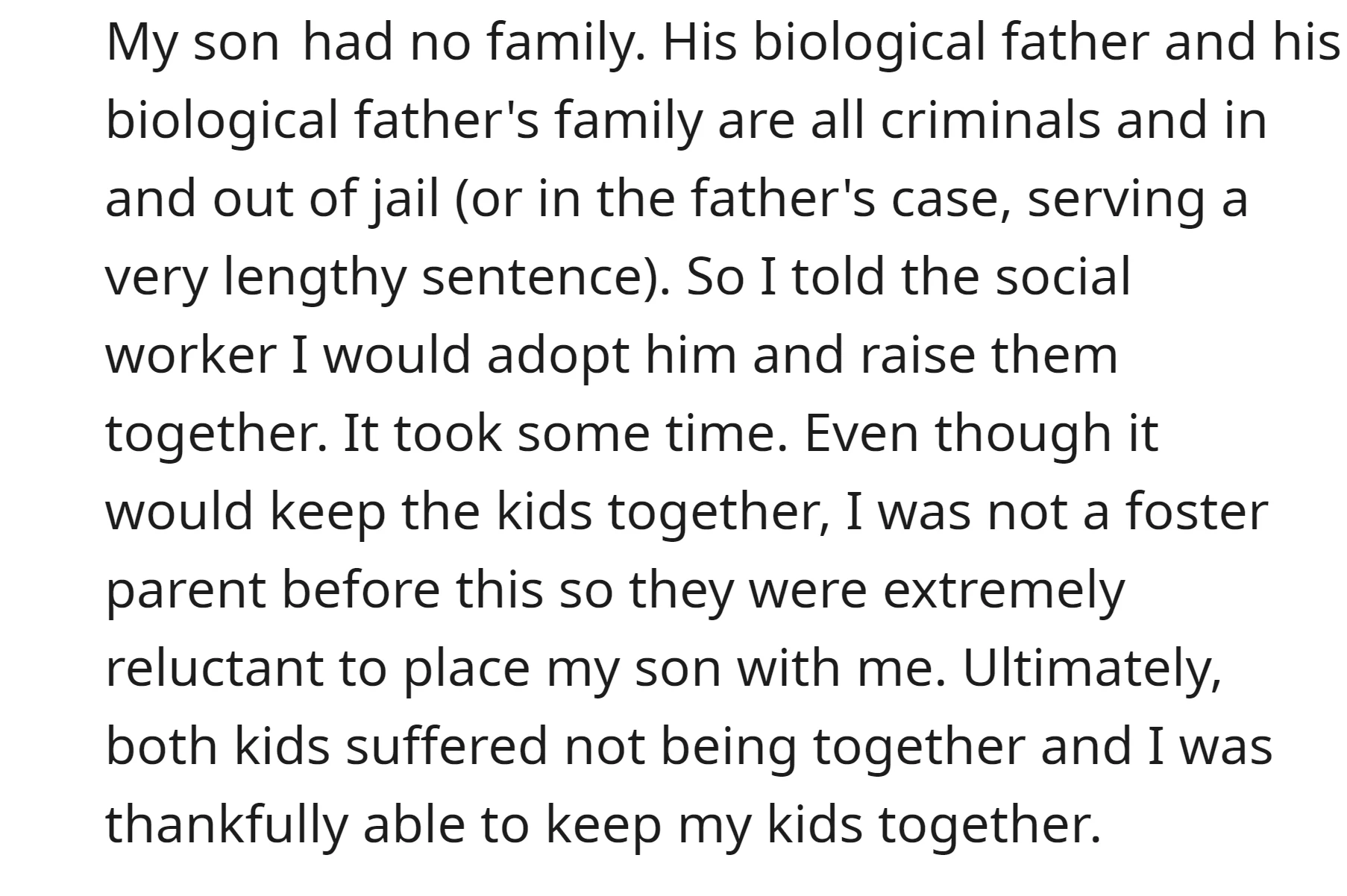 OP successfully adopted his son, who had no other family