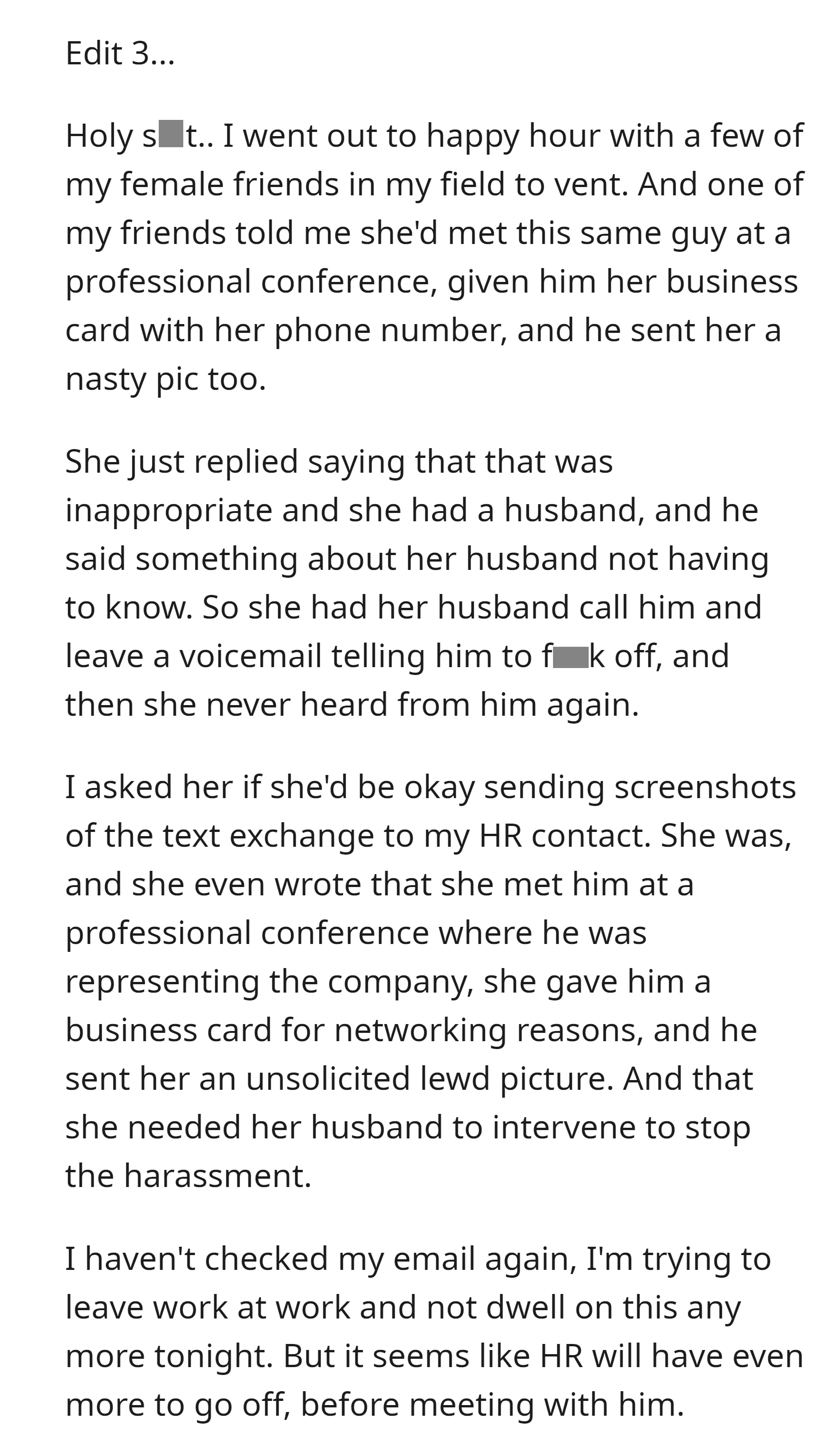 OP discovers that the same coworker harassed her friend at a professional conference