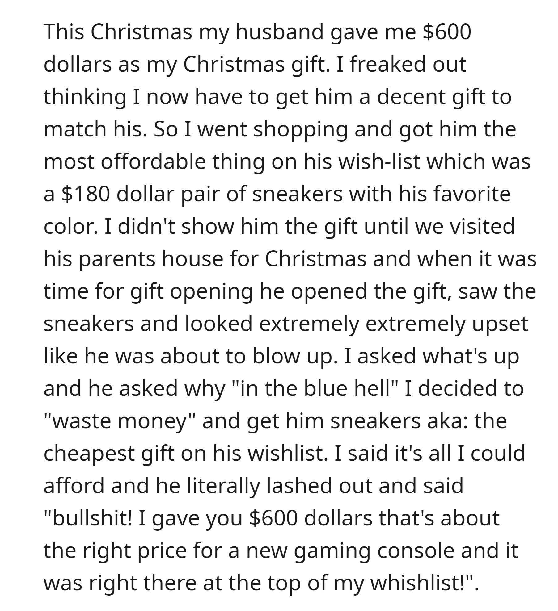 she bought him cheap sneakers from his wishlist, he got upset