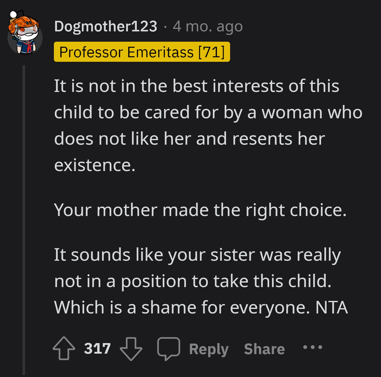 The Redditor believes OP's mom made the right choice