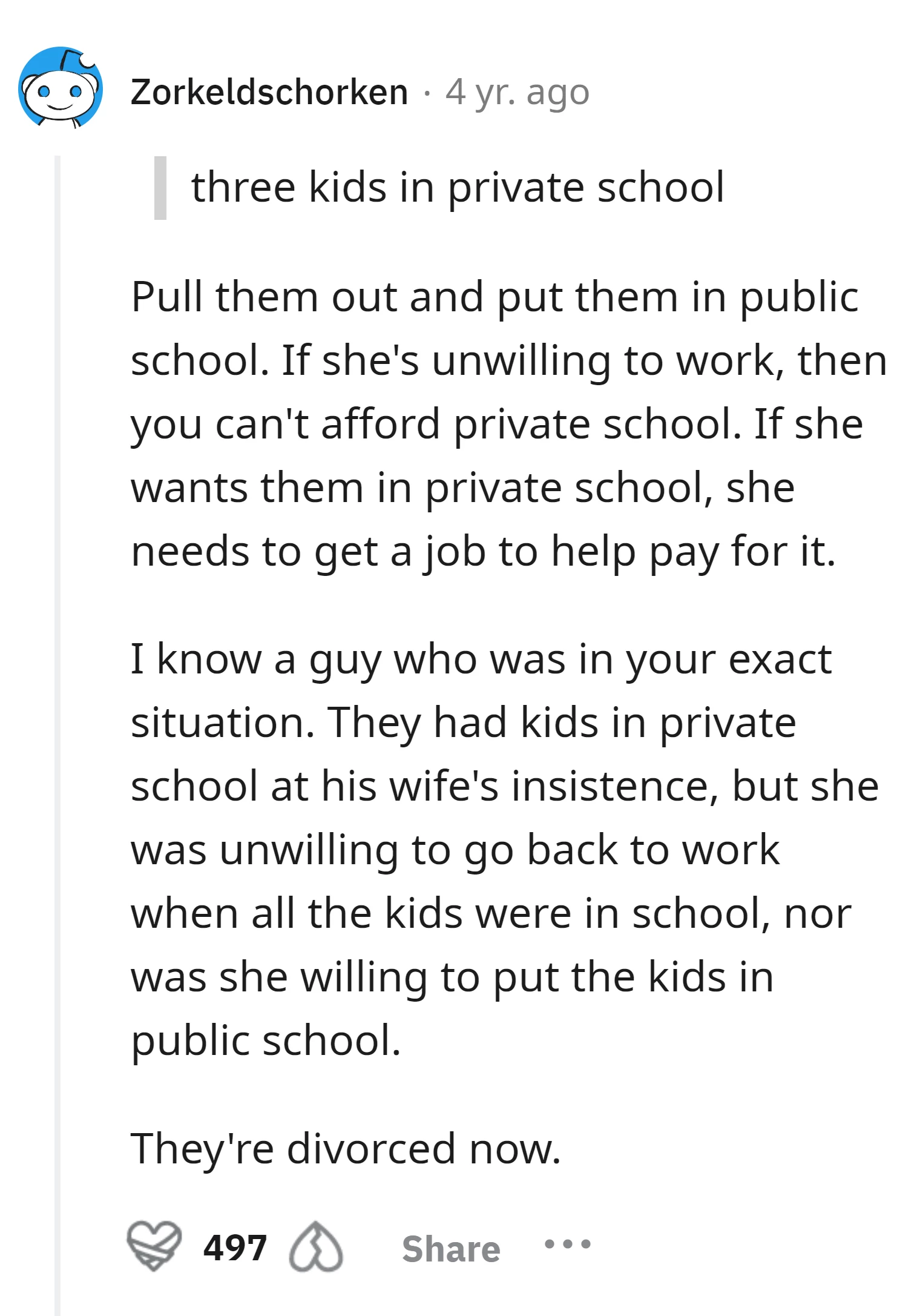 Redditor advises the OP to consider moving the children to public school if the wife is unwilling to work