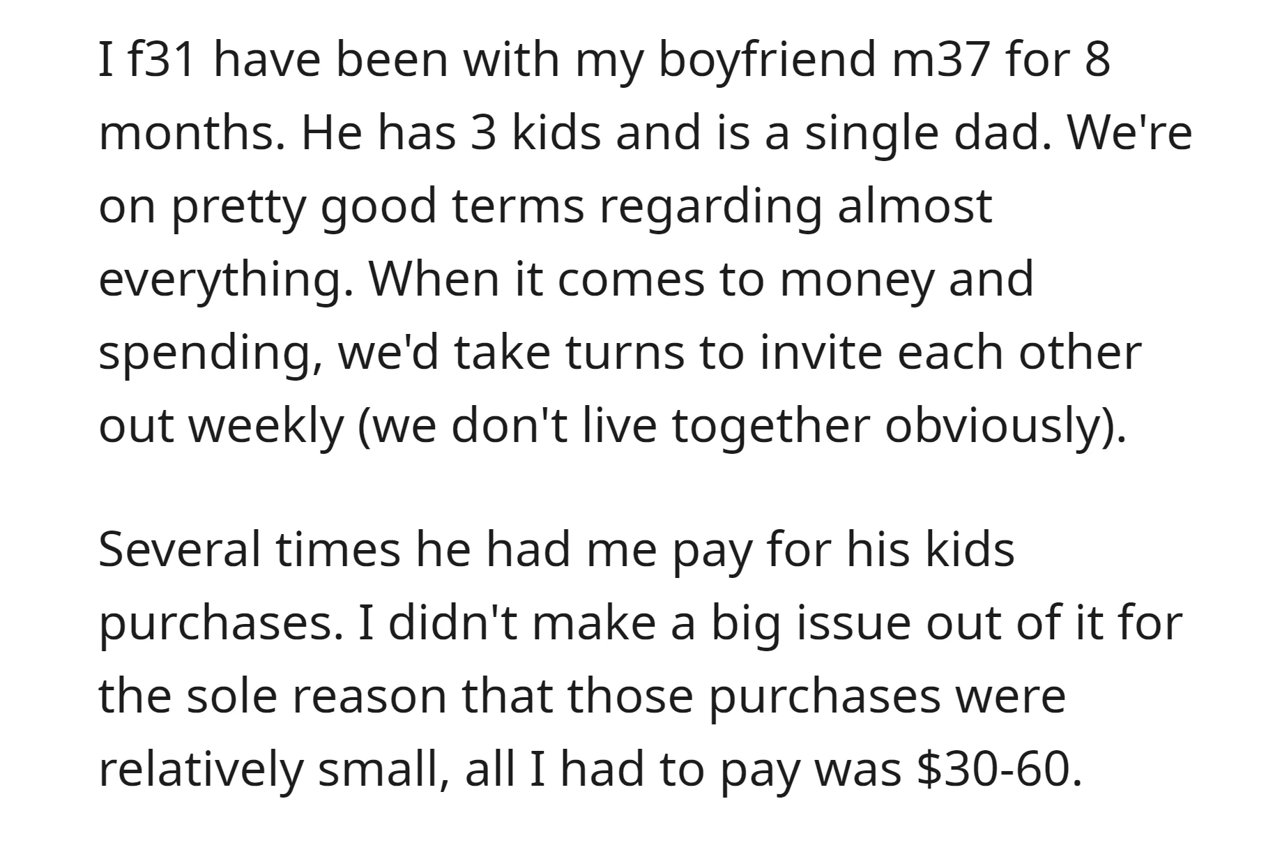 OP occasionally covers small expenses for three kids of her single dad boyfriend