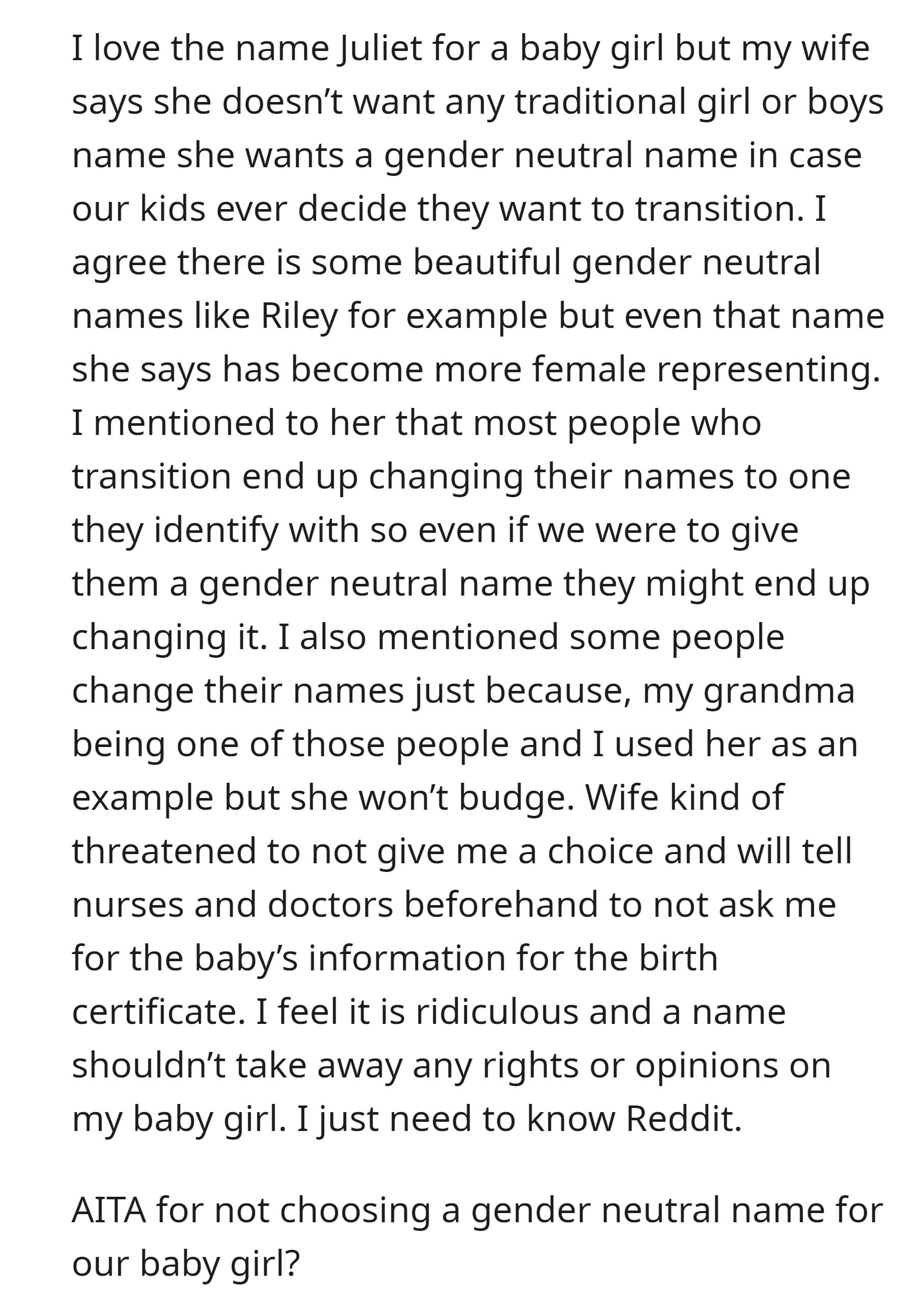 While the OP wants a female name, his wife wants a gender neutral name