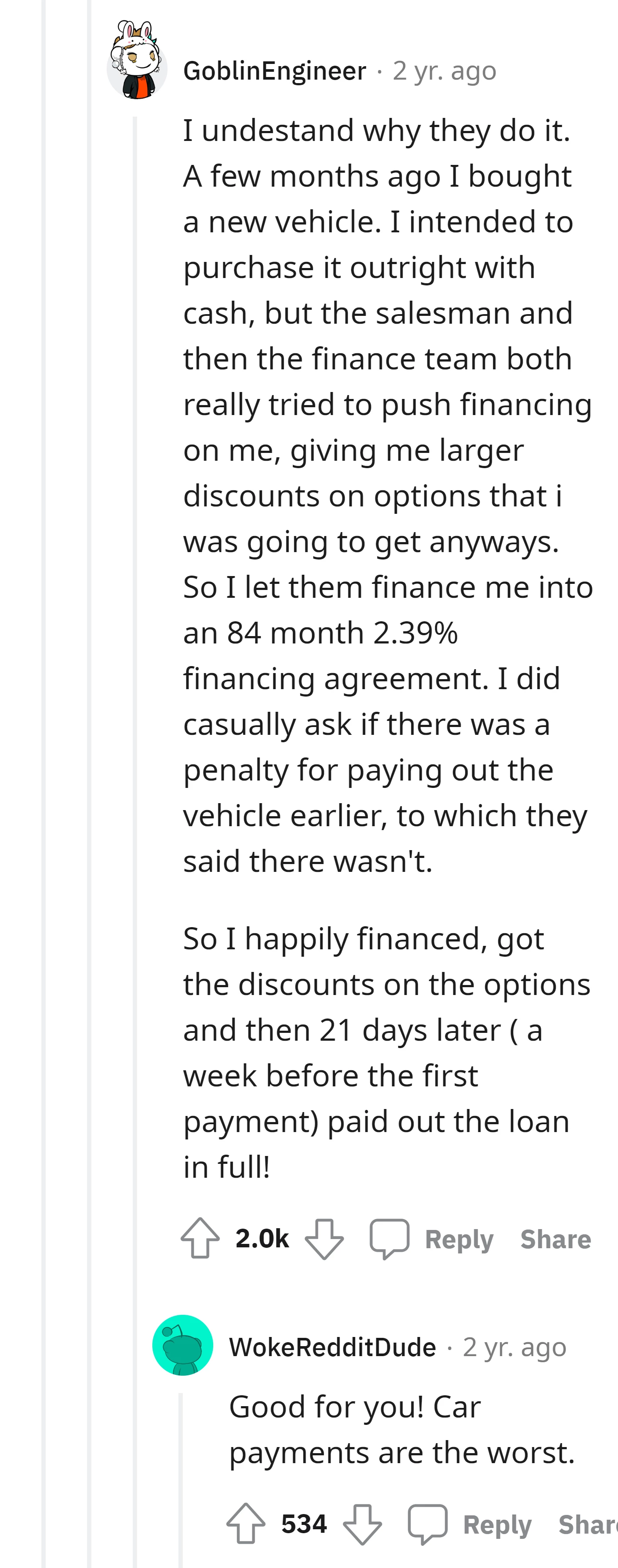 The commenter shares their experience of initially intending to buy a new vehicle outright but opting for financing due to attractive discounts