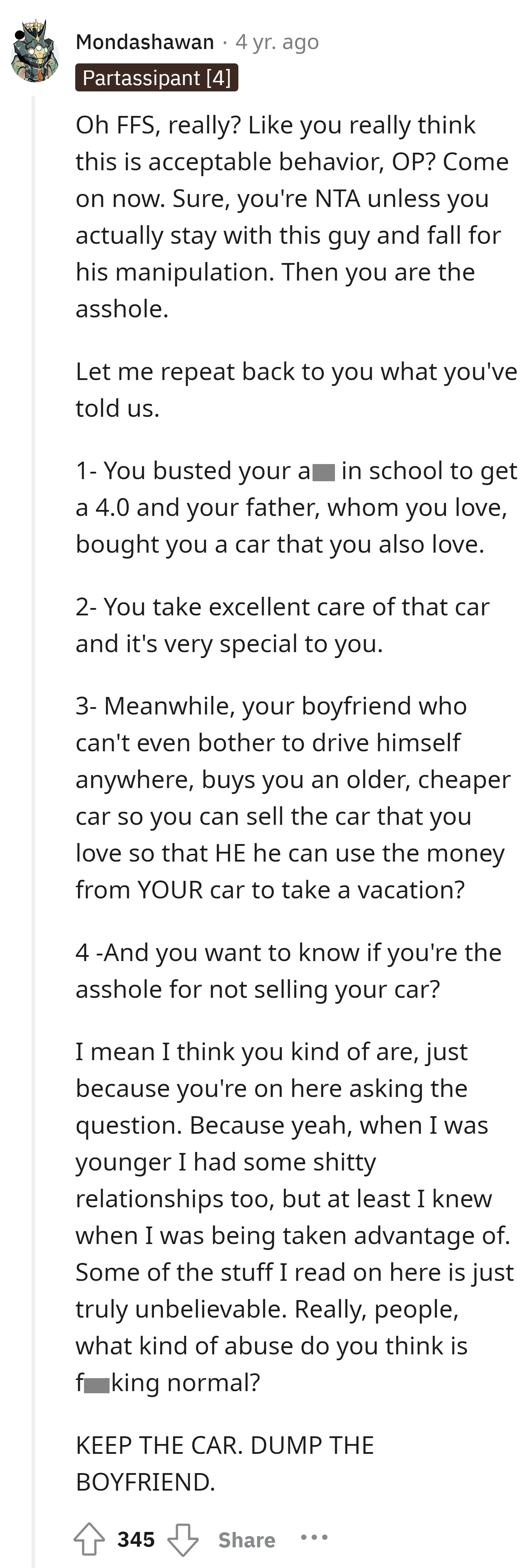 The OP should keep her beloved car and reconsider her relationship with a boyfriend