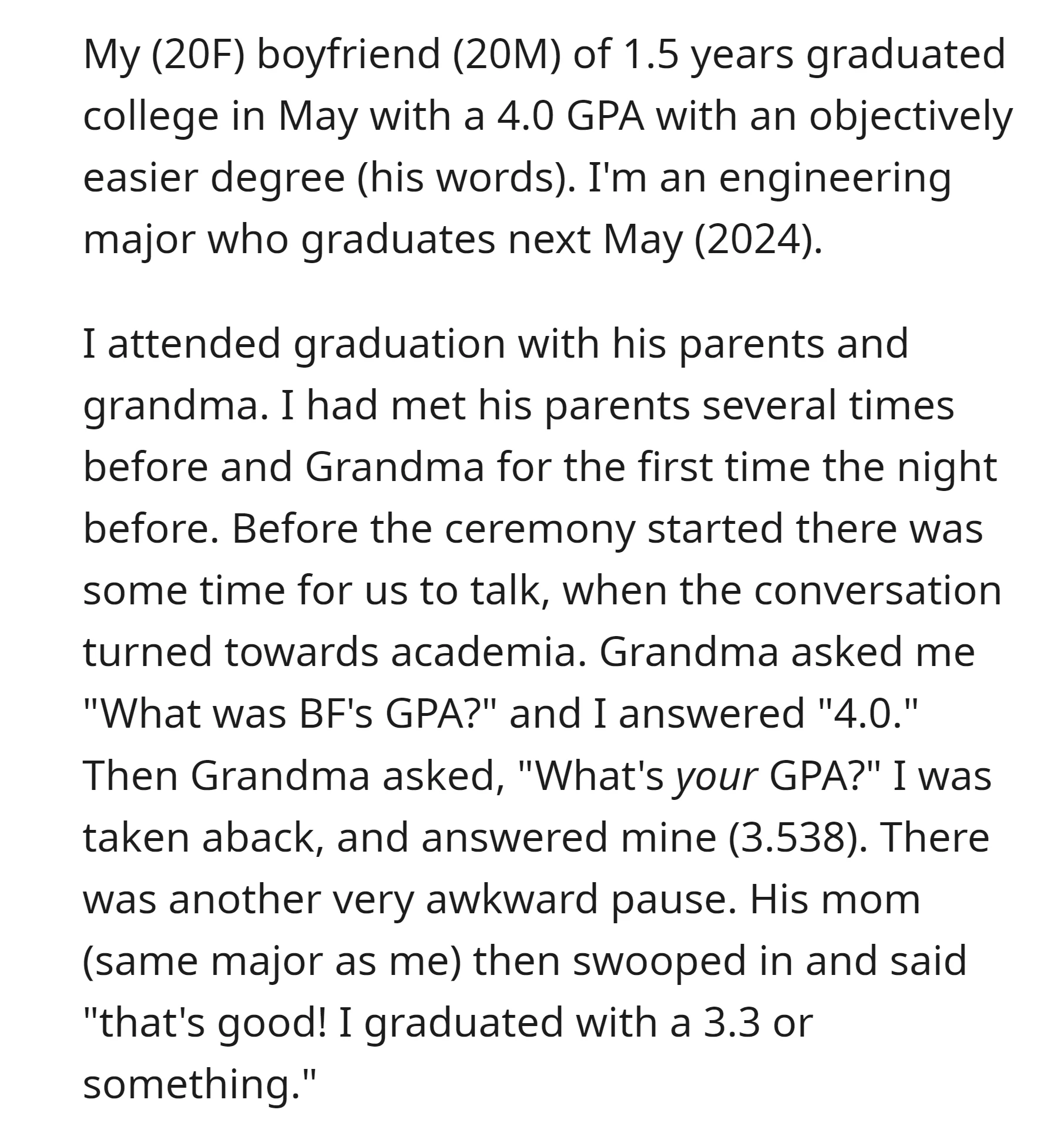 OP attended her boyfriend's graduation with a 4.0 GPA, suddently his grandma asked her GPA