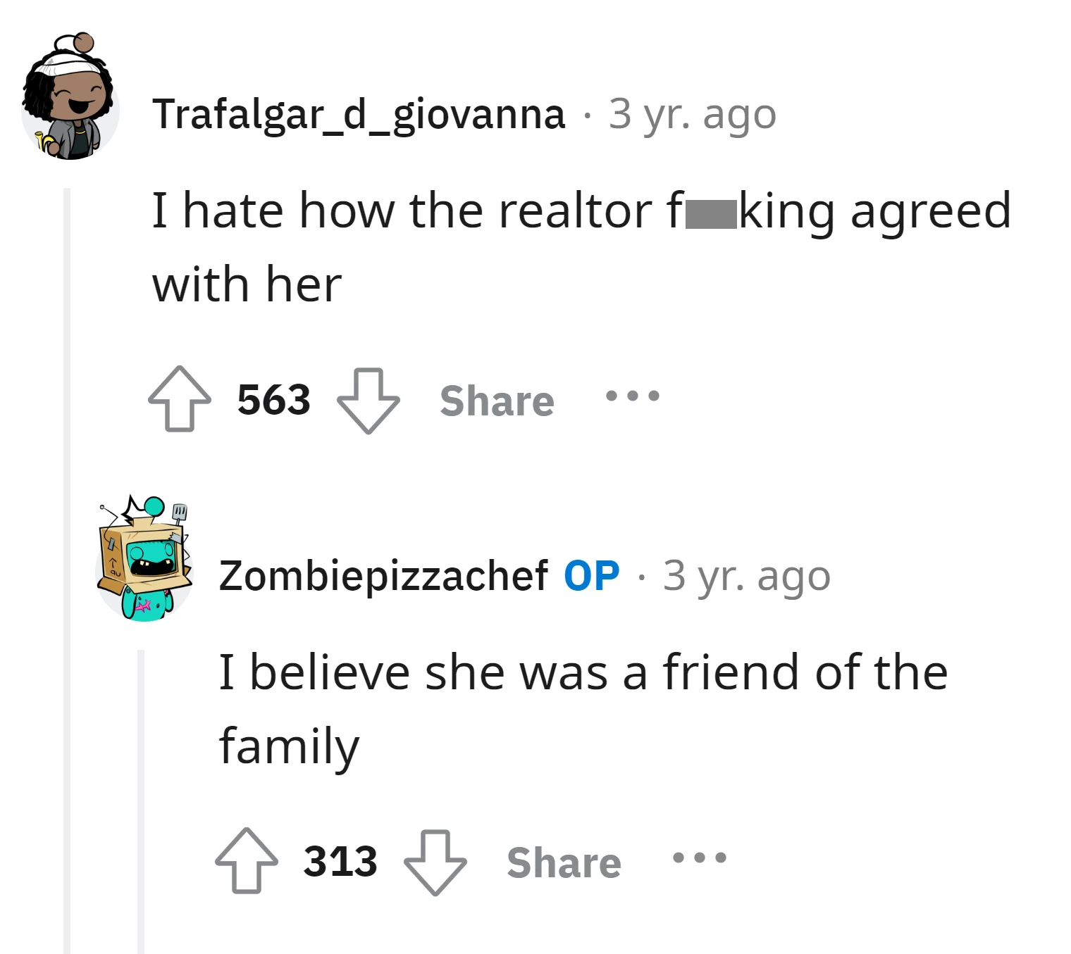 The realtor might be a friend of her family
