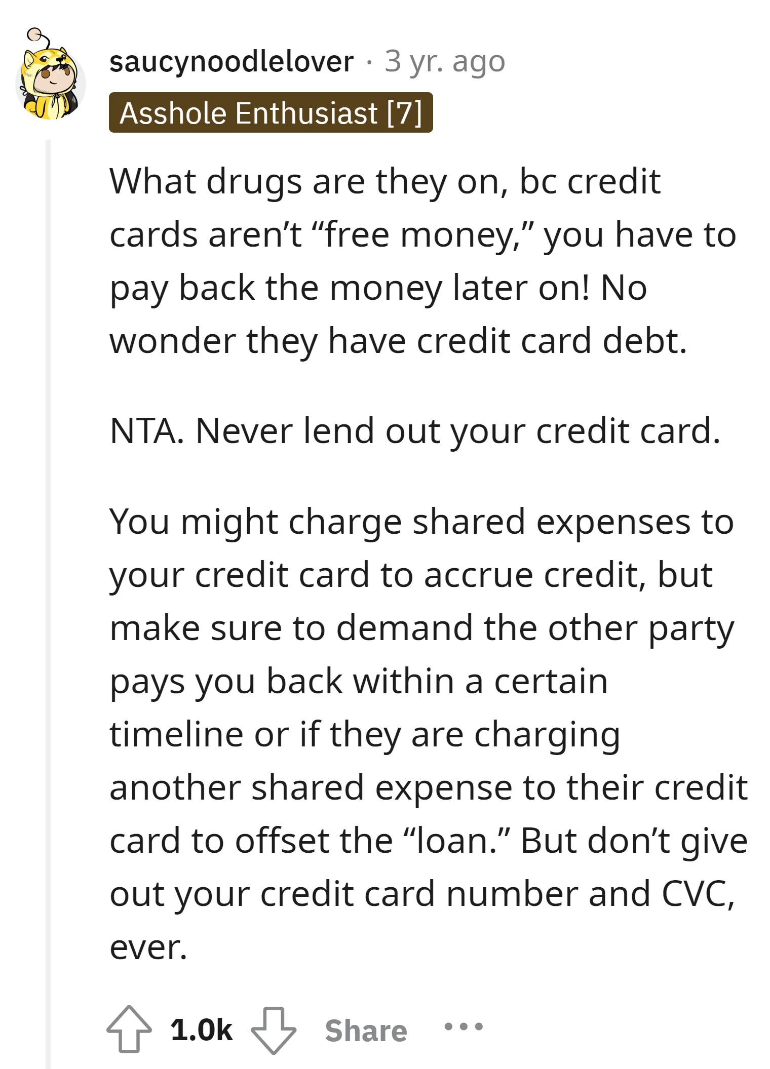 They're mistaken if they think credit cards are "free money"