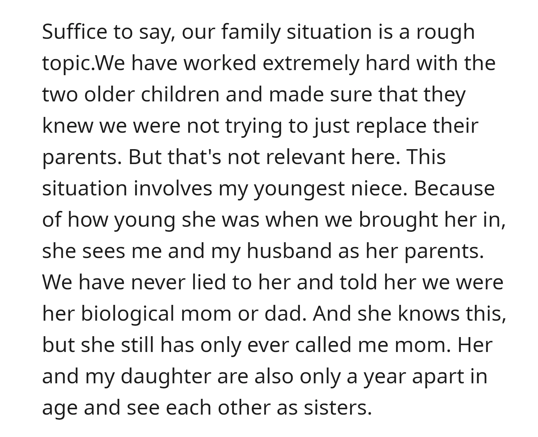 OP and her husband have worked hard to foster a healthy relationship with their adopted niece