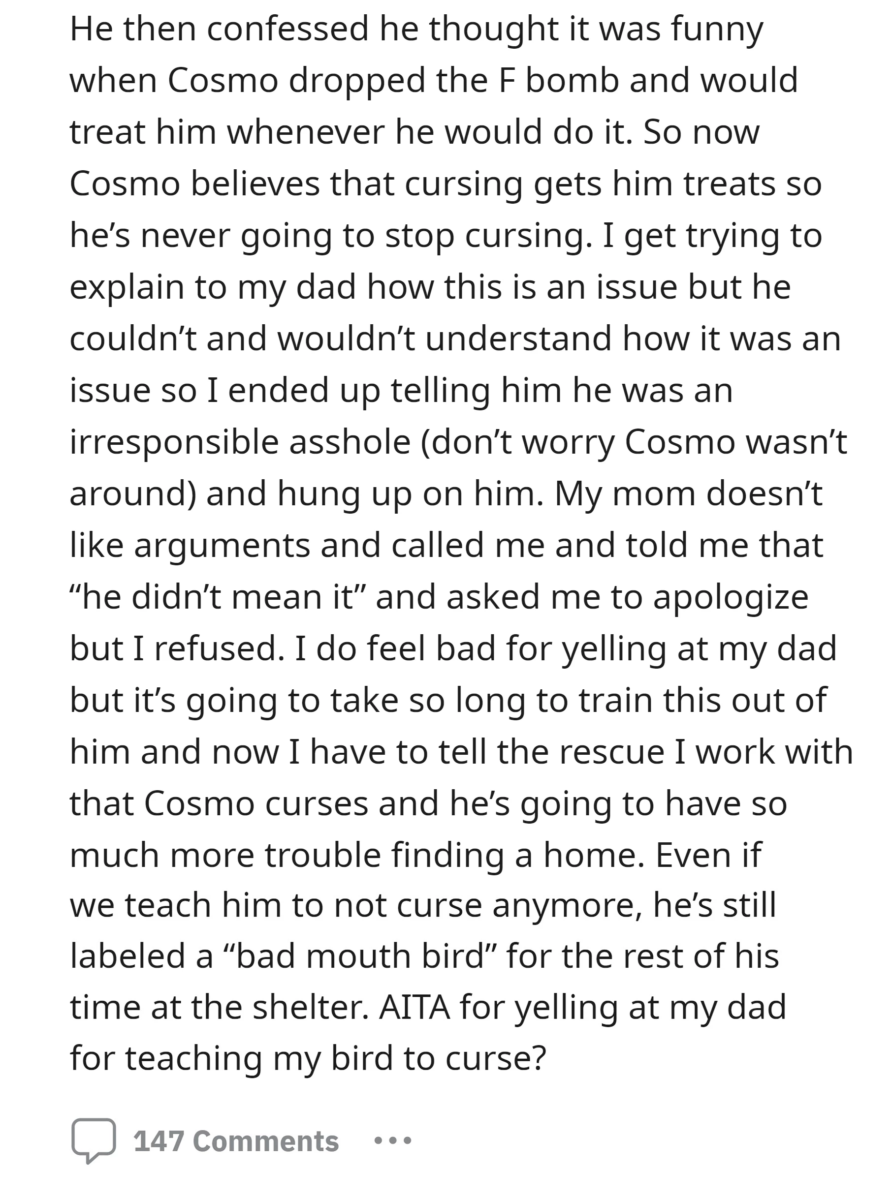 The OP got upset with her dad for finding it funny when Cosmo learned to curse